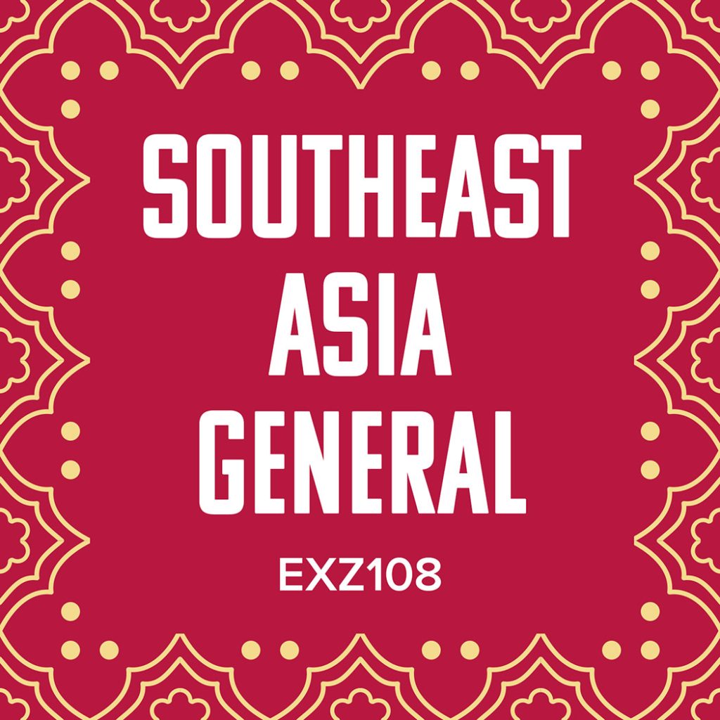 EXZ108 Southeast Asia General